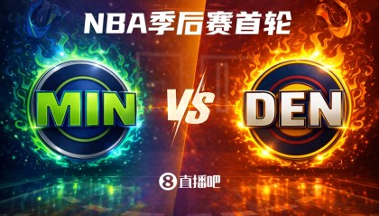 MK体育官方入口-常规赛掘金3-1！季后赛首轮：森林狼（6）vs 掘金（3）西北区内战